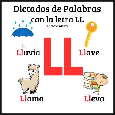 Dictados de palabras con LL